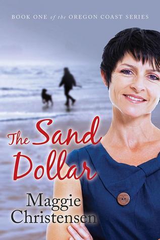 The Sand Dollar (The Oregon Coast Series Book 1)