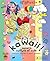 Kawaii!: Japan's Culture of...