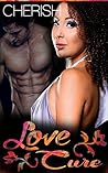 Love Cure (BWWM Interracial Romance) (Southern Love Book 2)