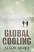 Global Cooling (The Time Bubble #2)