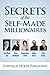 Secrets of the Self-Made Mi...