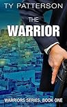 The Warrior (Warriors, #1)