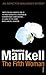 The Fifth Woman by Henning Mankell The Fifth Woman by Henning Mankell