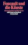 Foucault und die Künste