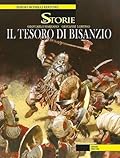 Le storie n. 26: Il tesoro di Bisanzio