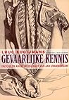 Gevaarlijke kennis: inzicht en angst in de dagen van Jan Swammerdam