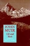 John Muir: Life and Work