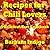 Recipes for Chili Lovers