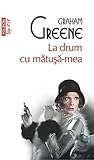 La drum cu mătuşa-mea
