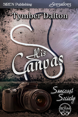His Canvas (Suncoast Society, #10)