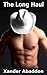 The Long Haul