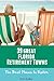 39 Great Florida Retirement Towns: From the Very Affordable to the Upscale (Great Retirement Spots)