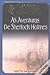 As Aventuras de Sherlock Holmes