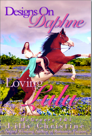 Designs on Daphne / Loving Lulu (McGreers, #4 & 5)
