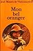 Mon bel oranger by José Mauro de Vasconcelos