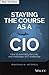 Staying the Course as a CIO by Jonathan Mitchell