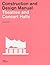 Theatres and Concert Halls (Construction and Design Manual)