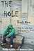 The Hole: Book One