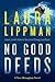 No Good Deeds (Tess Monaghan, #9)