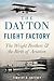The Dayton Flight Factory: ...