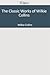 The Classic Works of Wilkie Collins