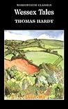 Wessex Tales by Thomas Hardy