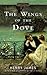 The Wings of the Dove by Henry James The Wings of the Dove by Henry James