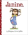 Janine. by Maryann Cocca-Leffler