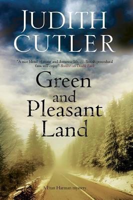 Green and Pleasant Land (DCS Fran Harman #6)