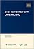 Cost Reimbursement Contracting by Wolters Kluwer Law & Business