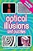 Optical Illusions and Puzzles