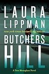 Butchers Hill by Laura Lippman Butchers Hill by Laura Lippman