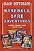 Baseball Card Adventures: 4-Book Grand Slam Collection: Honus & Me, Jackie & Me, Babe & Me, Shoeless Joe & Me