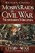 Mosby's Raids in Civil War Northern Virginia (Civil War Series)