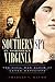 A Southern Spy in Northern Virginia by Charles Mauro