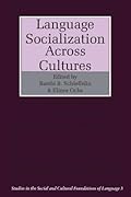 Language Socialization across Cultures