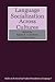 Language Socialization acro...