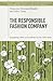 The Responsible Fashion Company: Integrating Ethics and Aesthetics in the Value Chain