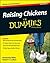 Raising Chickens for Dummies