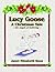 Lucy Goose ~ A Christmas Ta...