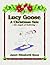 Lucy Goose ~ A Christmas Tale ~ by Janet Elizabeth Knox