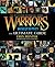 Warriors: The Ultimate Guide (Warriors Field Guide)