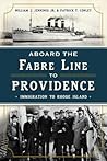 Aboard the Fabre Line to Providence: Immigration to Rhode Island