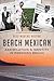 Beach Mexican: Assimilation & Identity in Redondo Beach (American Heritage)
