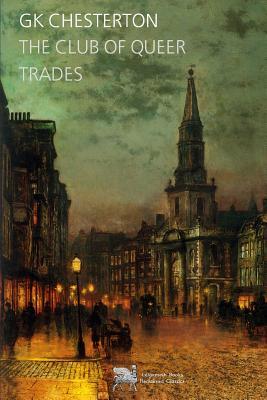 The Club of Queer Trades