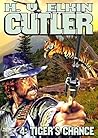 Tiger's Chance (A John Cutler Western Book 4)