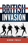British Invasion: The Crosscurrents of Musical Influence