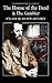 The House of the Dead & The Gambler by Fyodor Dostoevsky