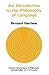 An Introduction to the Philosophy of Language (Modern Introductions to Philosophy)
