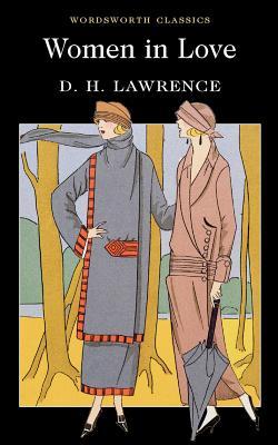 Women in Love (Wordsworth Classics)